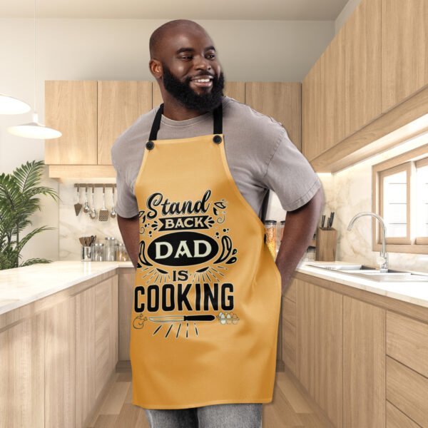 Stand Back, Dad is Cooking Apron