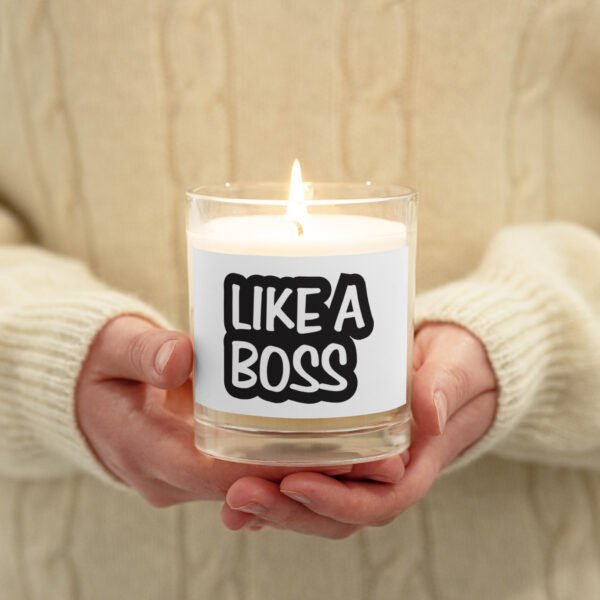 Like a BOSS Glass Jar Soy Wax Candle