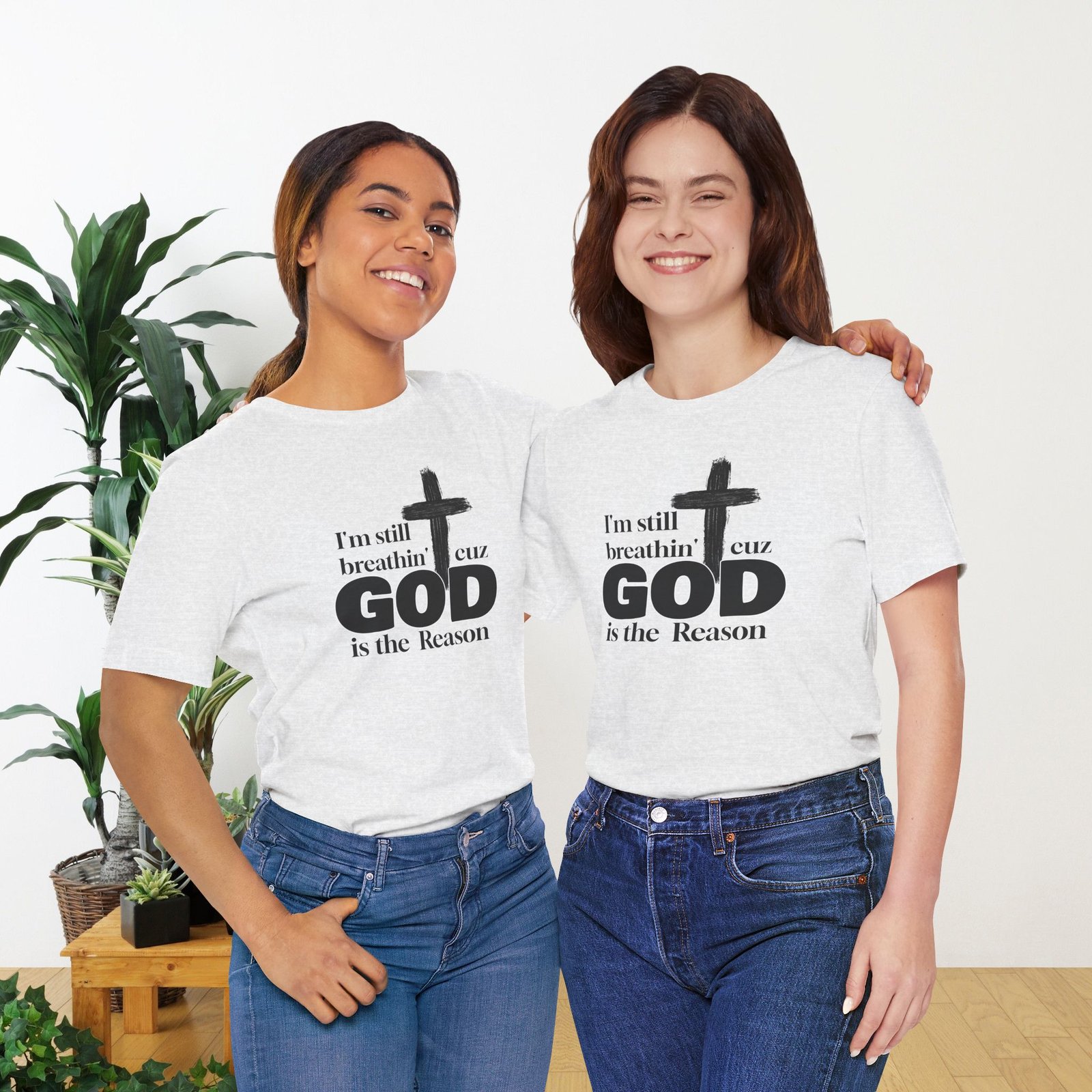 I'm Still Breathin' Cuz God is the Reason Unisex T-Shirt - Image 21