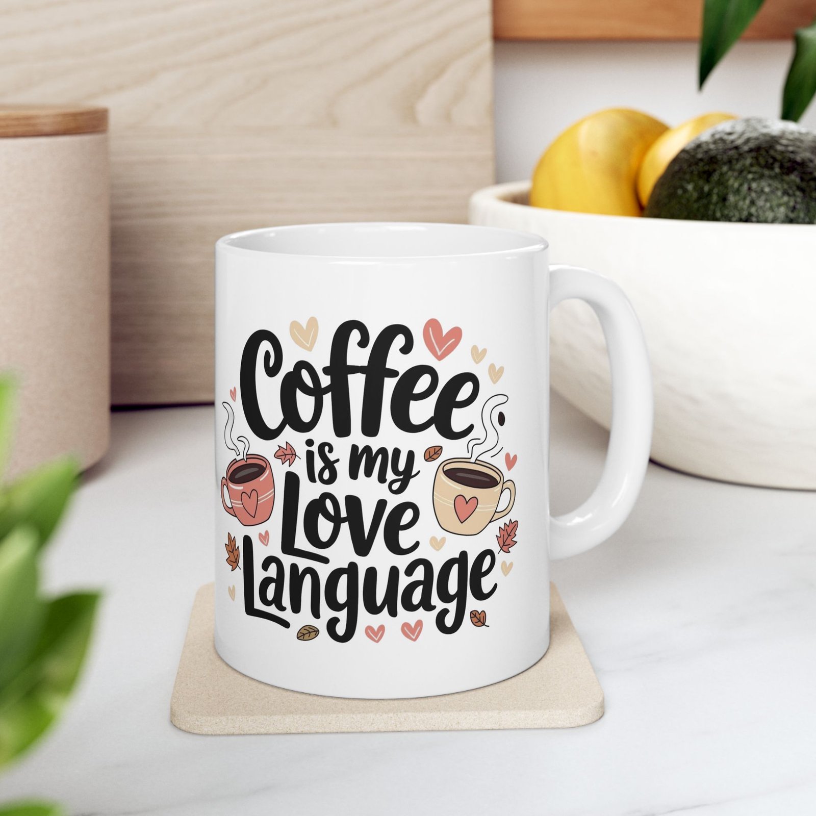 Coffee Is My Love Language Coffee Lovers Mug