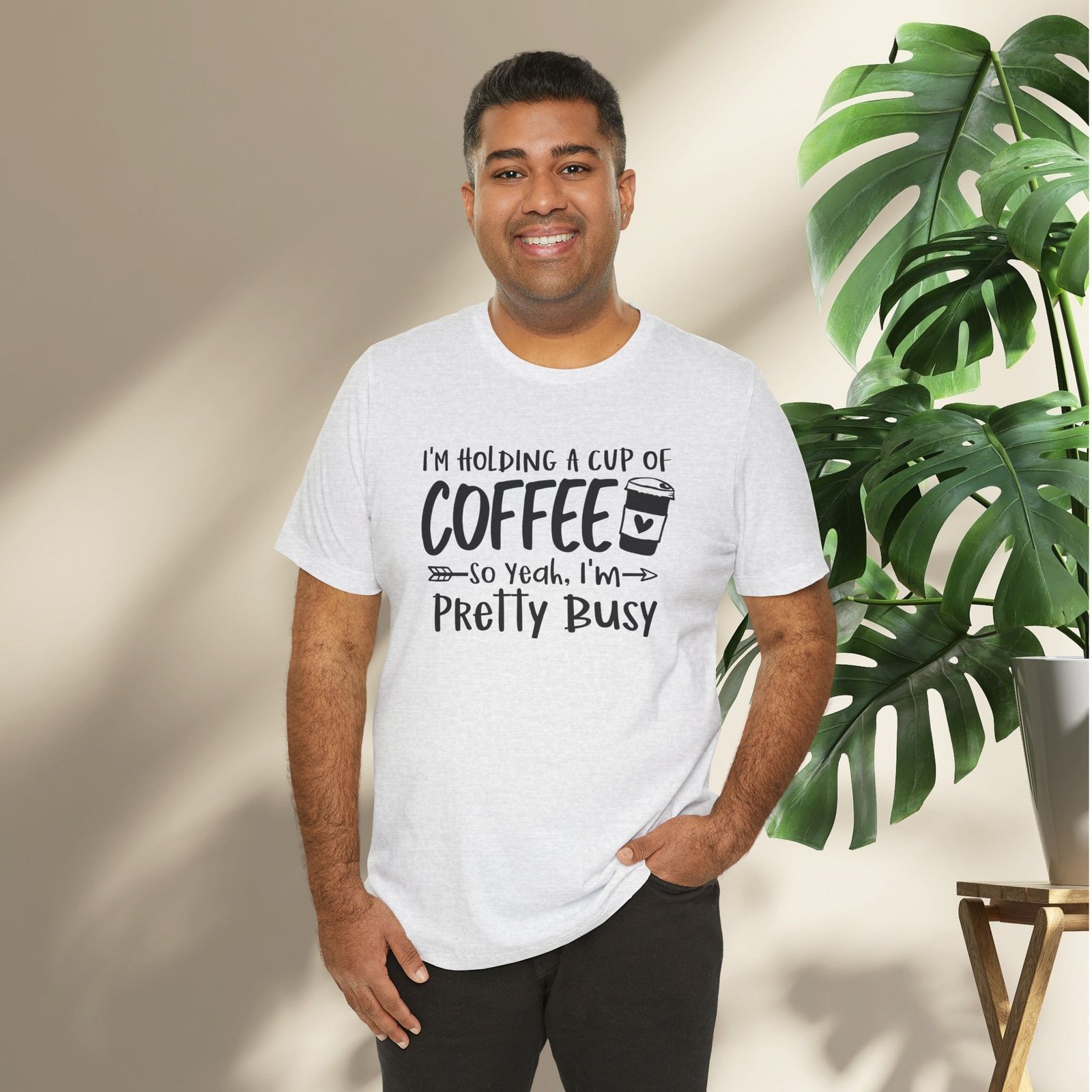 I’m Holding a Cup of Coffee, I'm Pretty Busy Unisex T-Shirt - Image 14