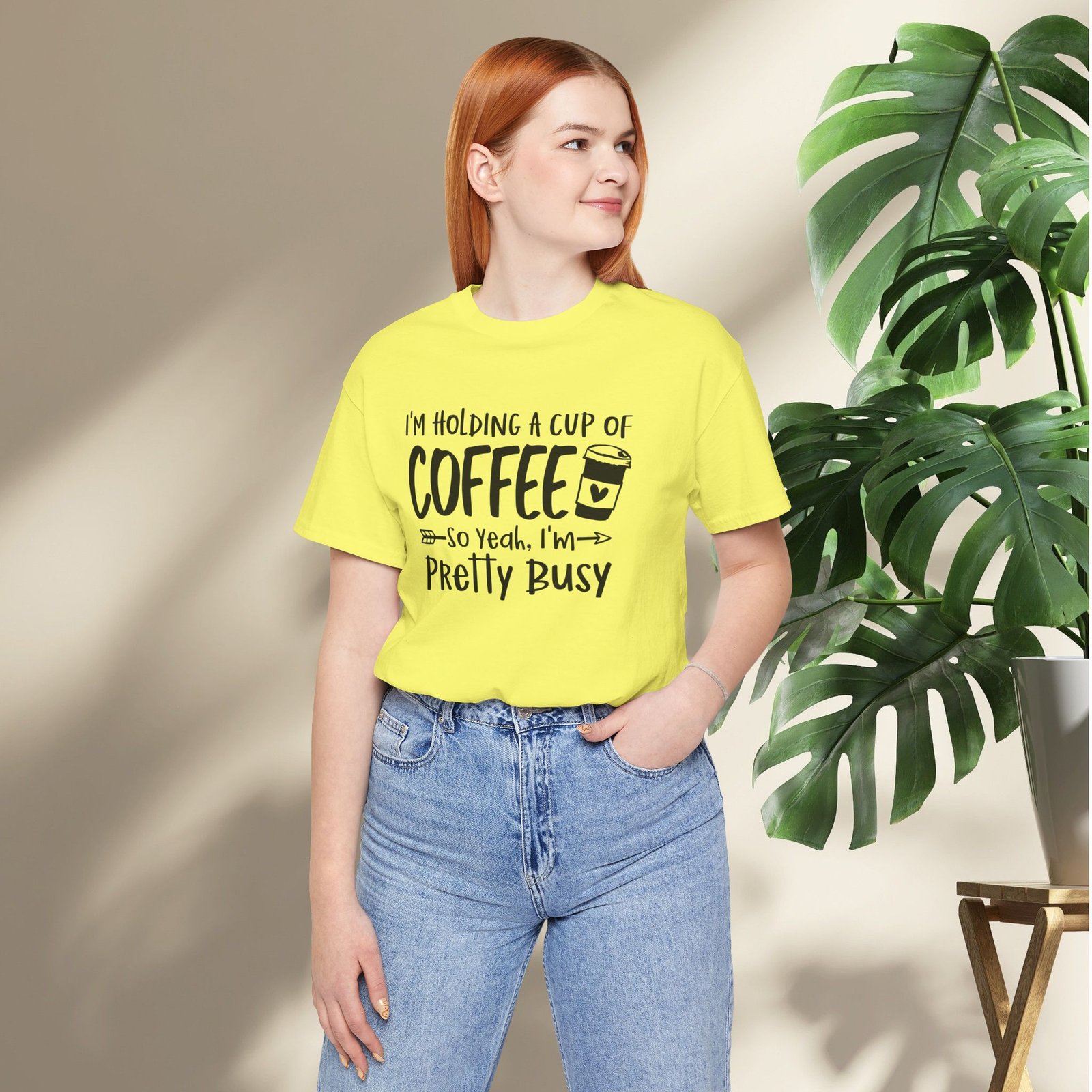 I’m Holding a Cup of Coffee, I'm Pretty Busy Unisex T-Shirt - Image 27