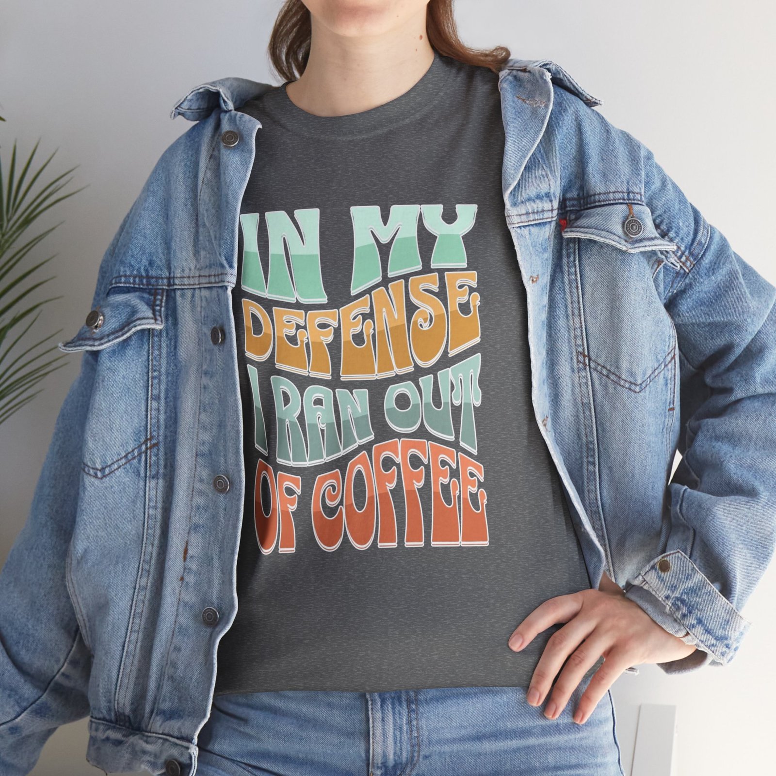 In my Defense, I rean out of Coffee Unisex T-Shirt - Image 19