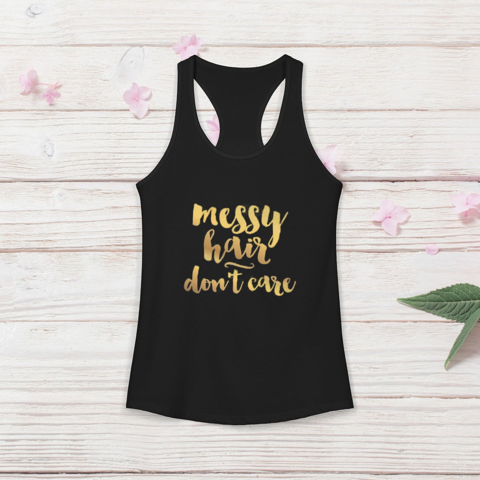 Messy Hair Don't Care Racerback Tank - Image 15