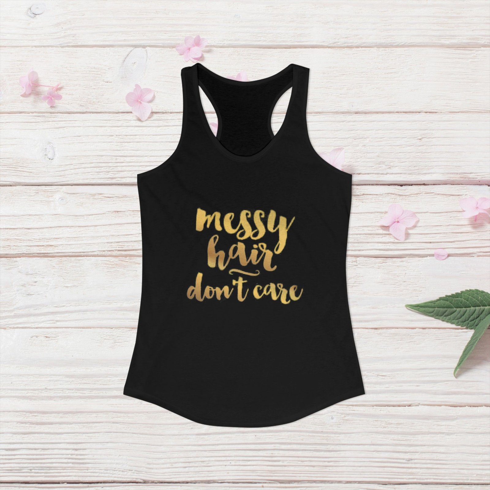 Messy Hair Don't Care Racerback Tank - Image 3