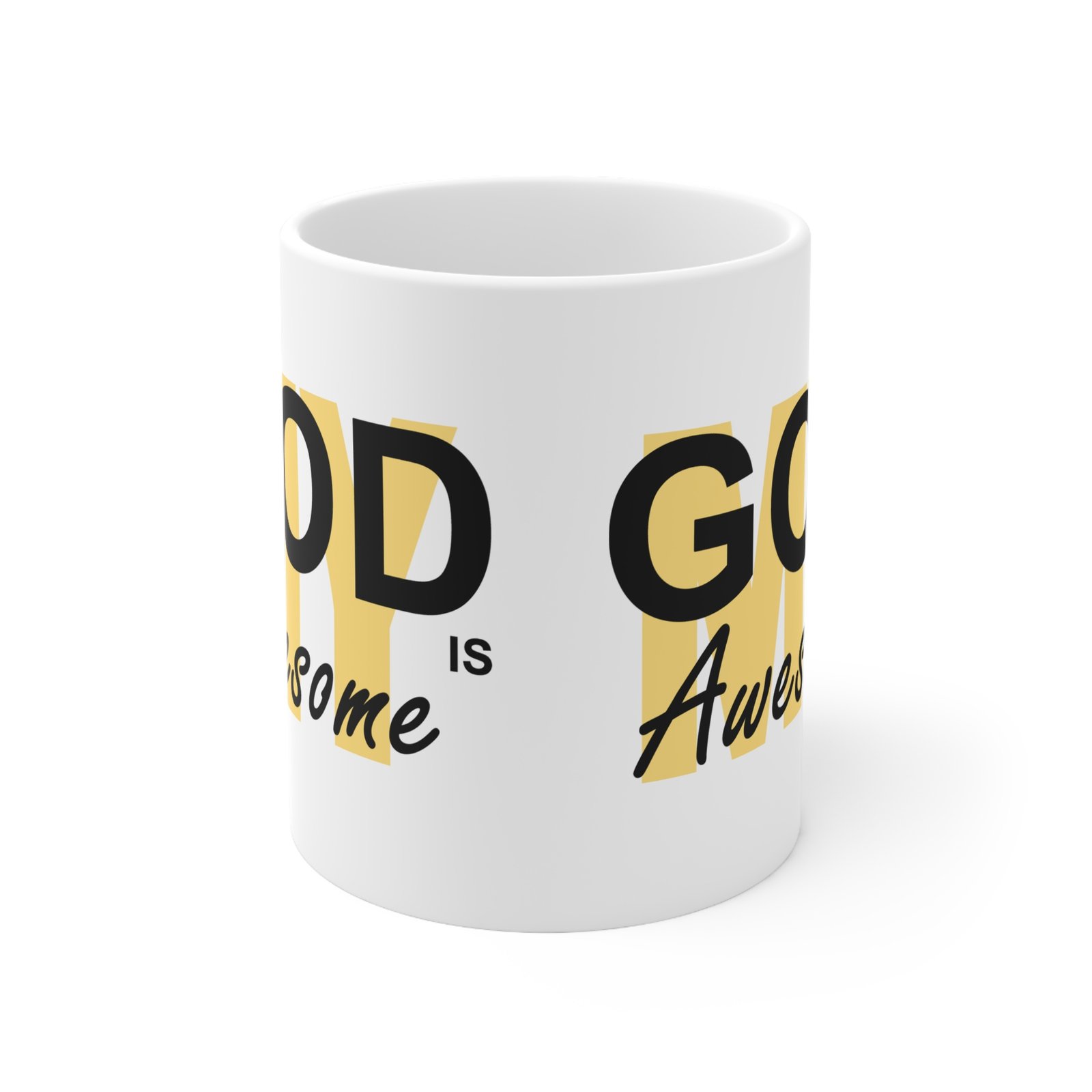 My God is Awesome Mug 11oz - Image 3