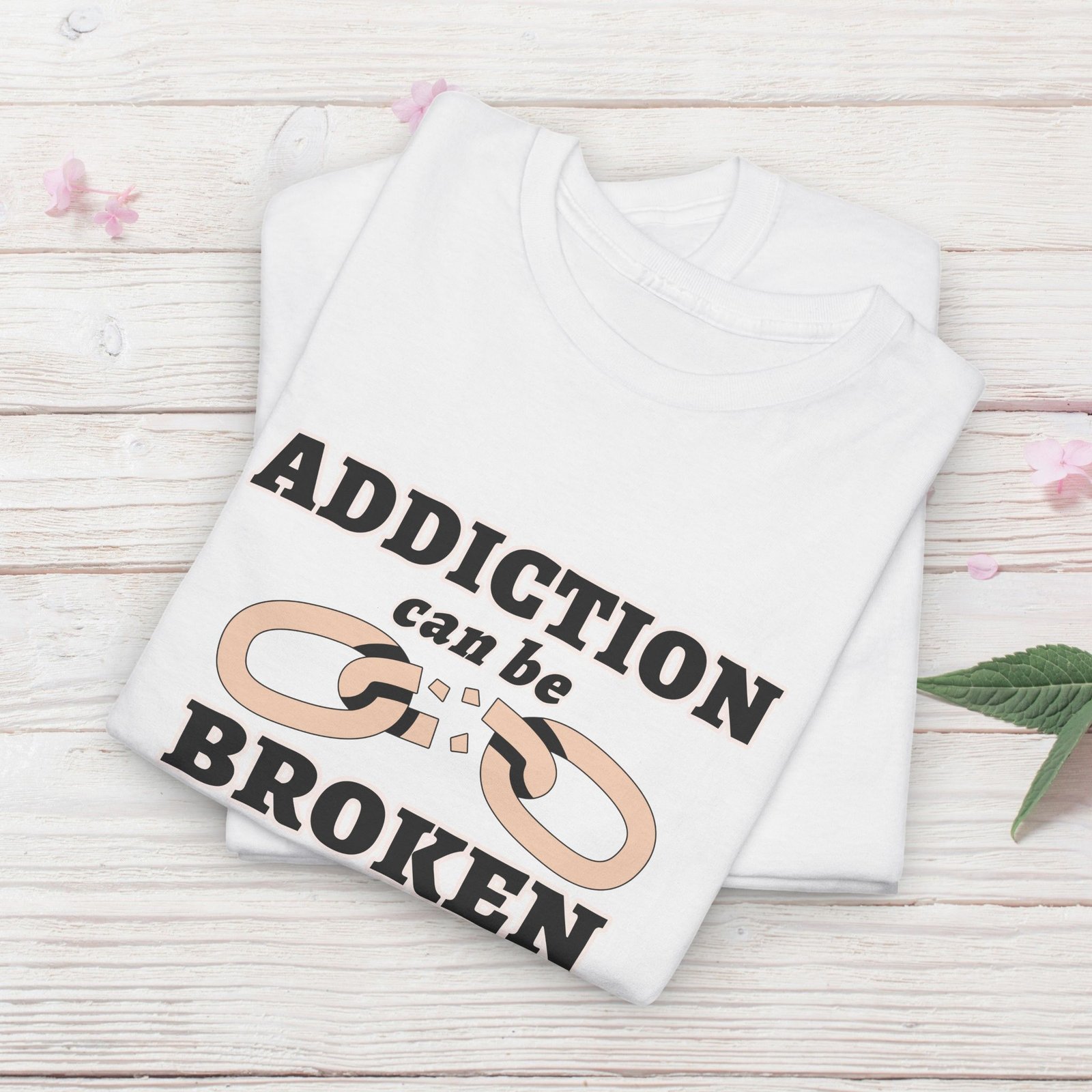 Addiction Can Be Broken  — Faith-Based Recovery T-Shirt - Image 2