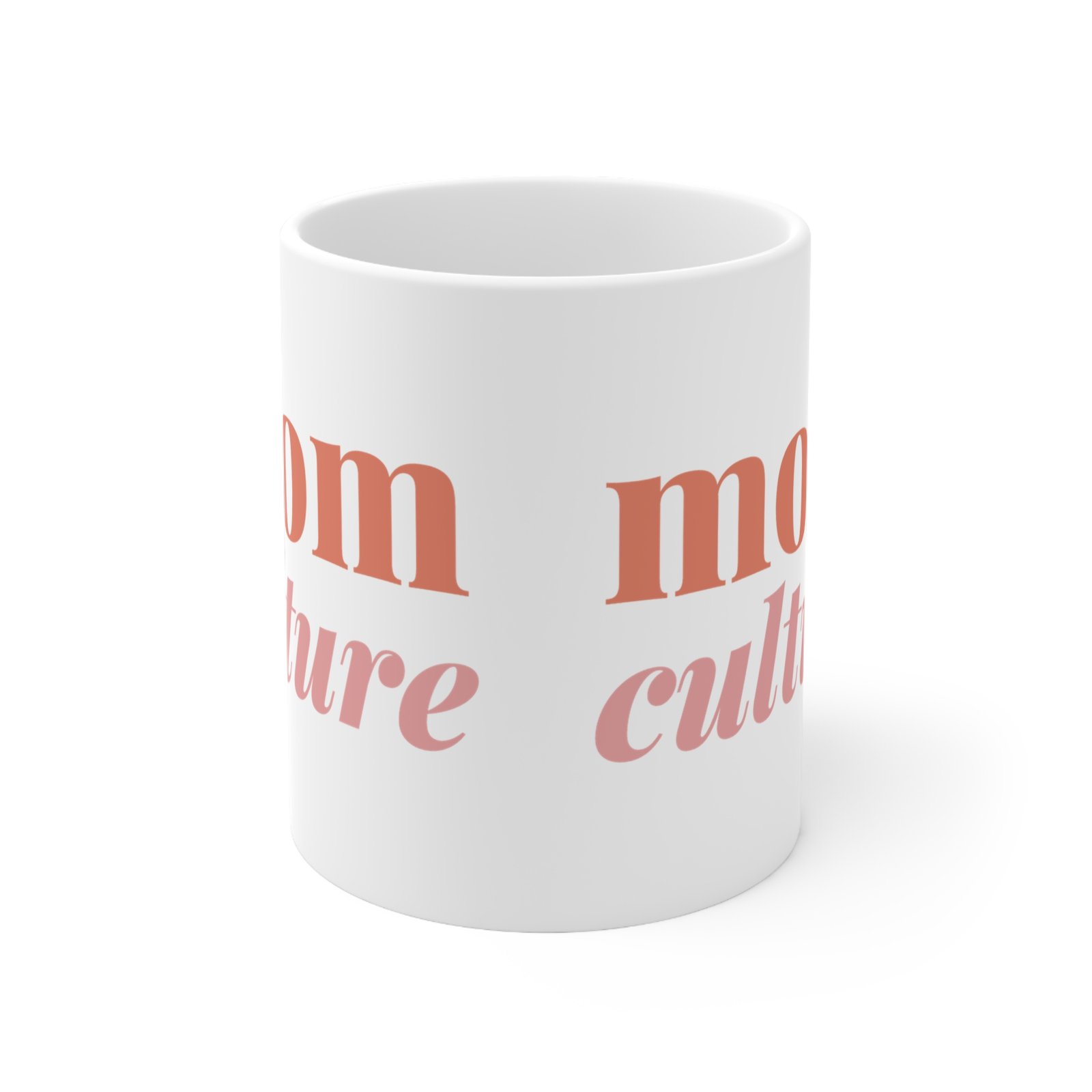 Mom Culture Mug 11oz - Image 2
