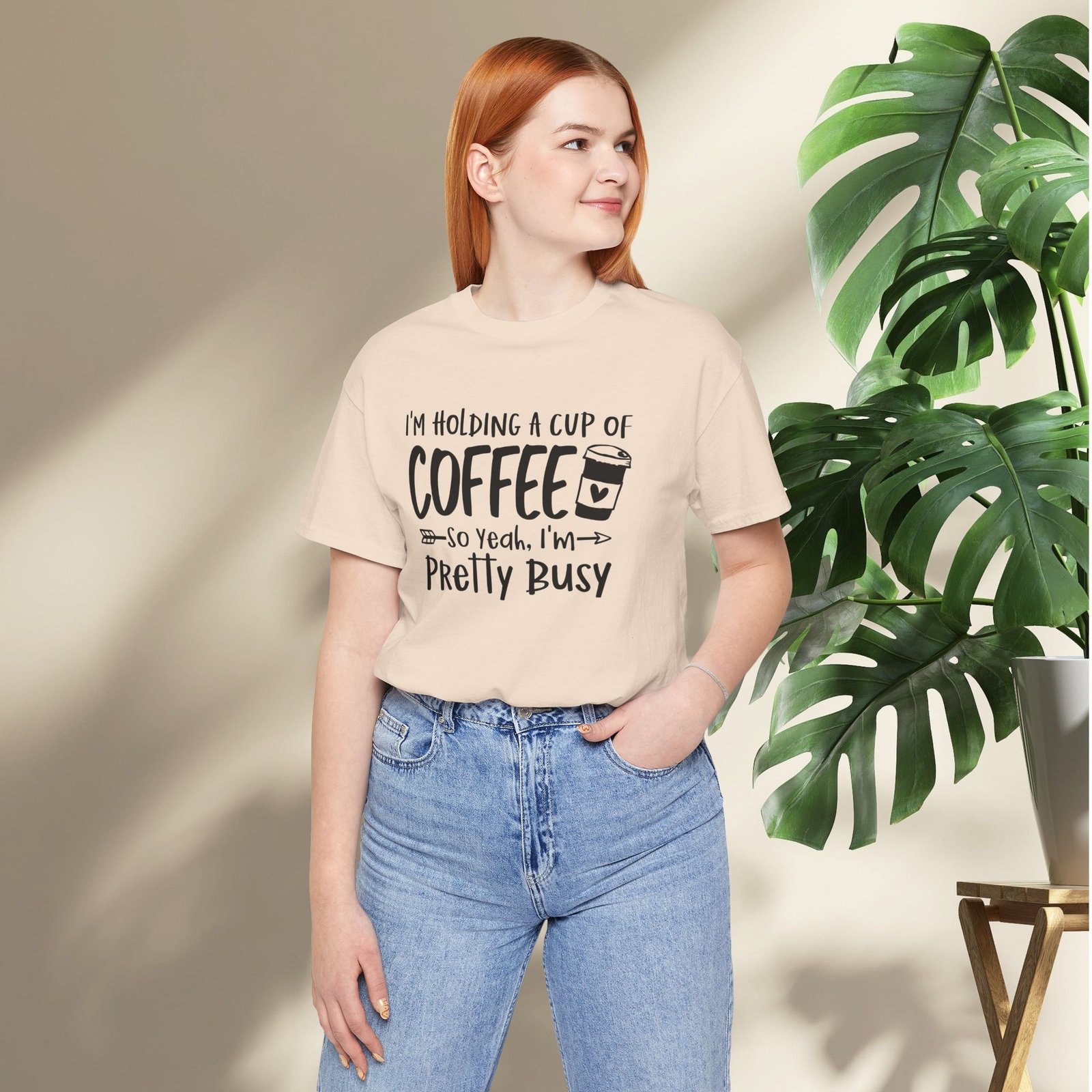 I’m Holding a Cup of Coffee, I'm Pretty Busy Unisex T-Shirt - Image 21