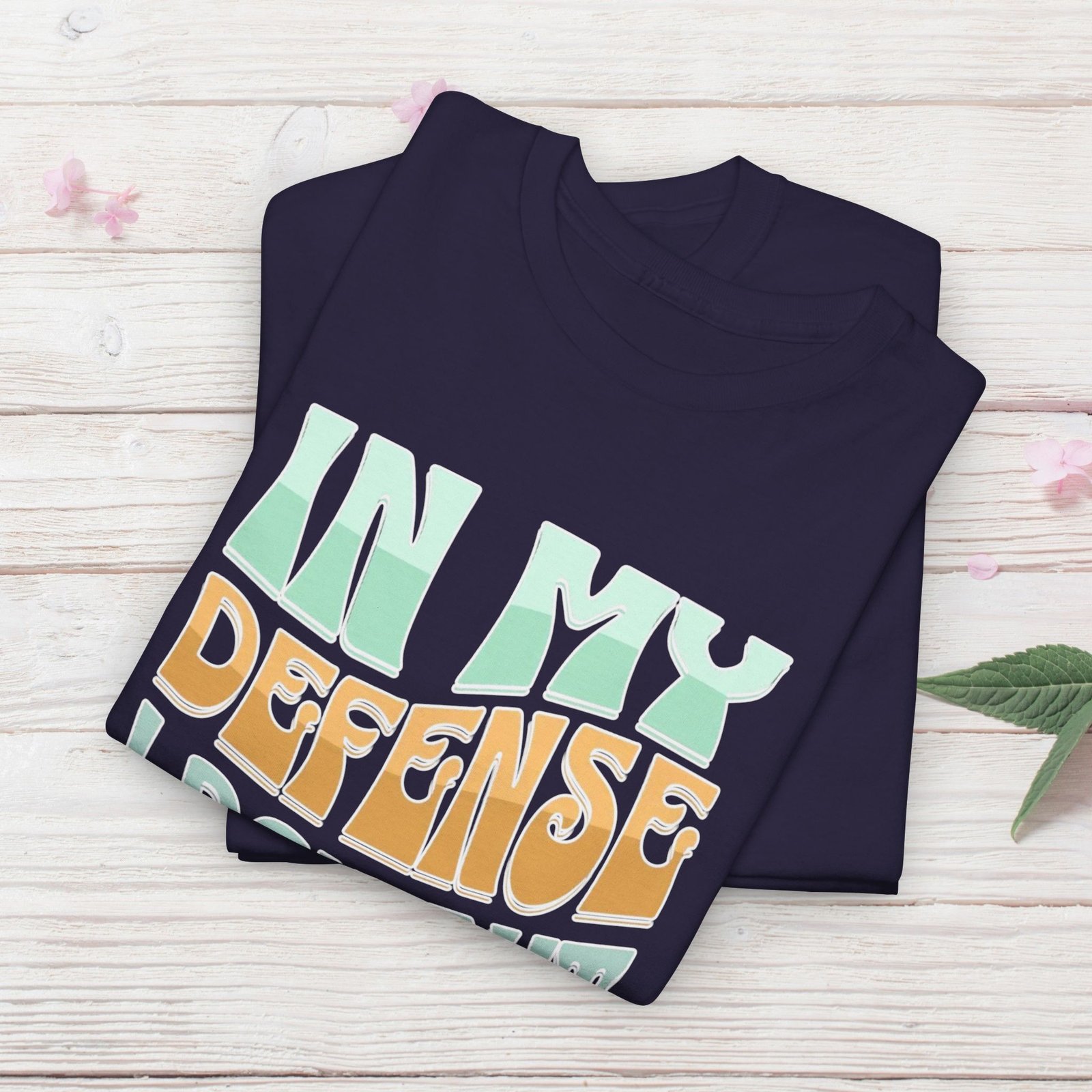 In my Defense, I rean out of Coffee Unisex T-Shirt - Image 29