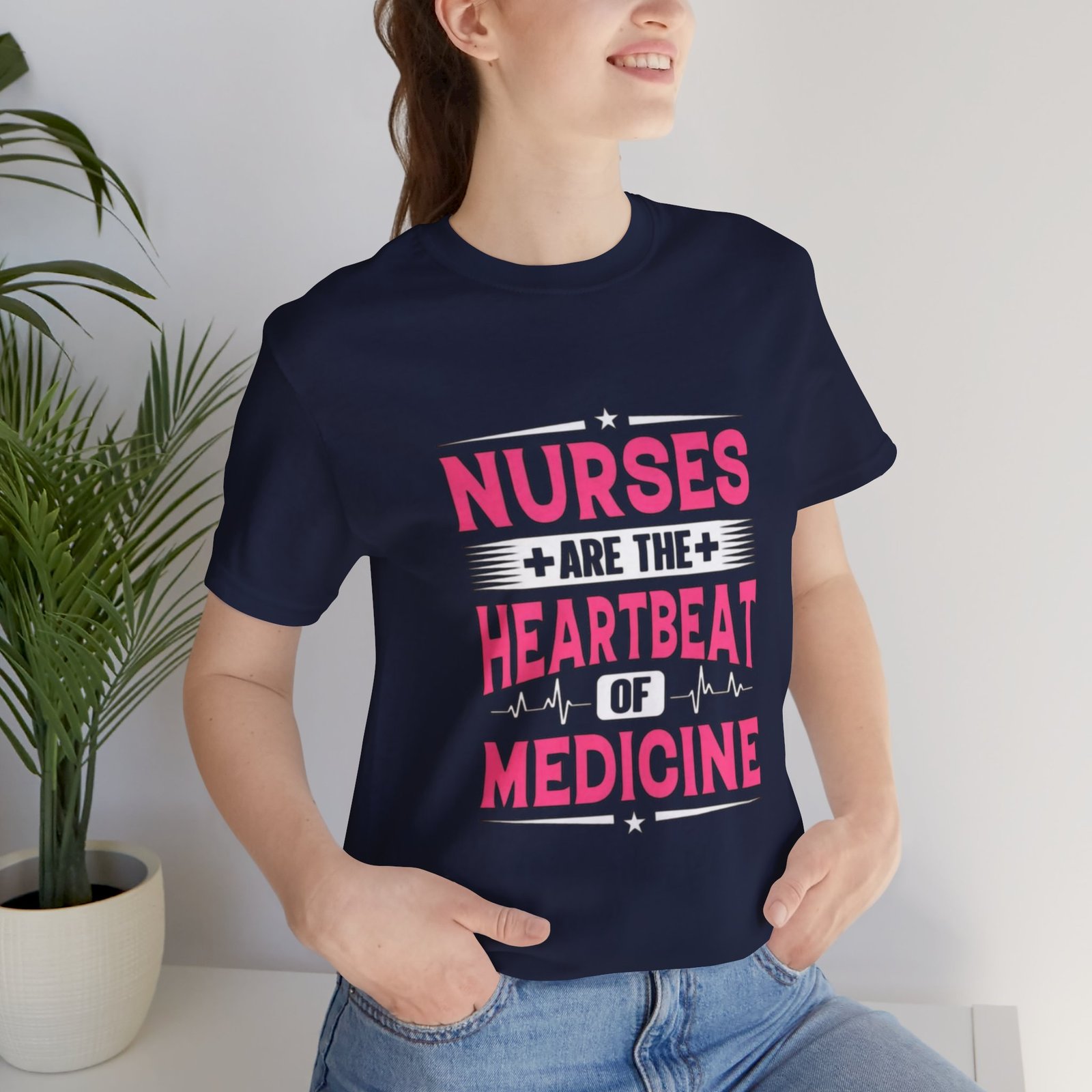 Nurses are the Heartbeat of Medicine Unisex Jersey T-Shirt - Image 23