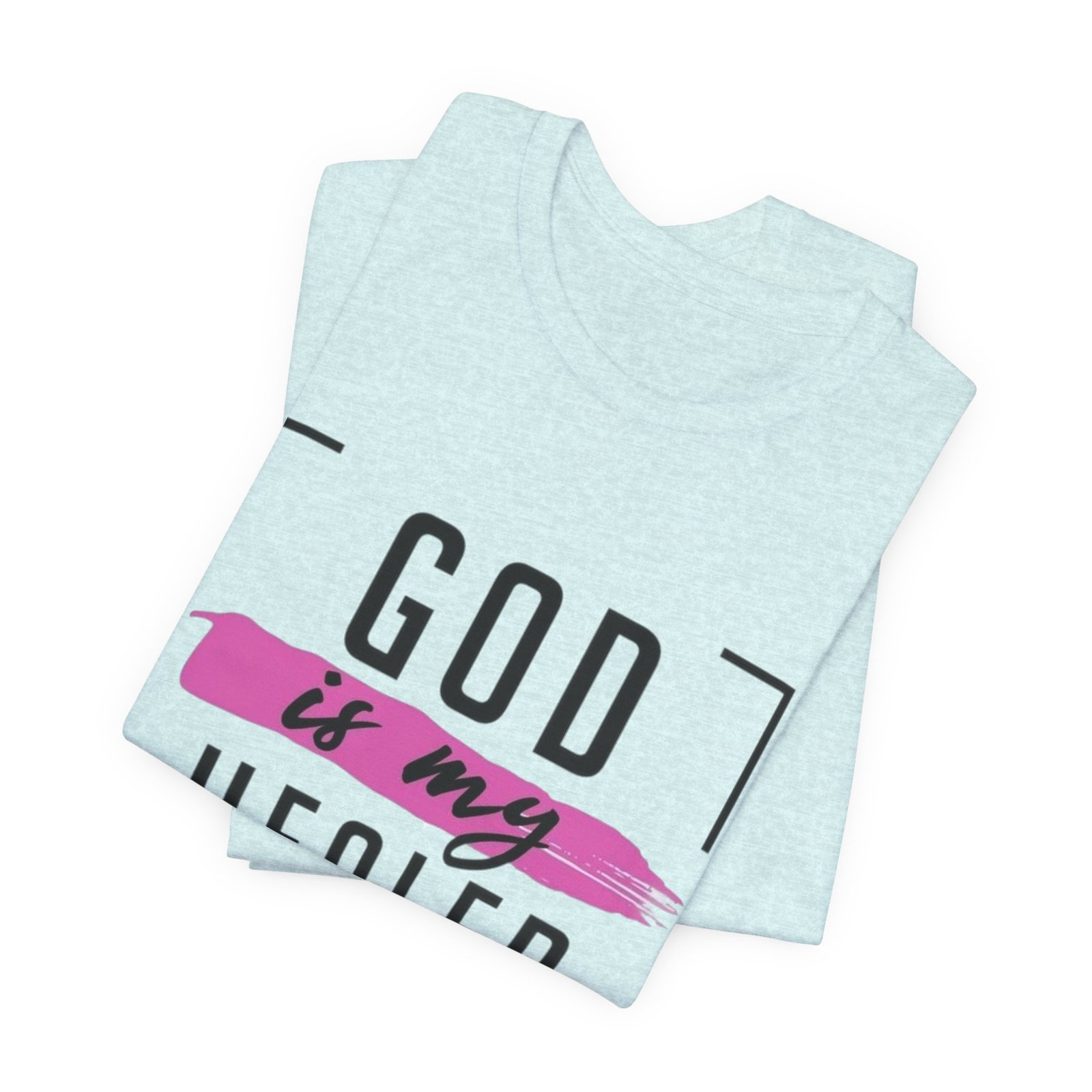 God is My Healer - Pink - Unisex T-Shirt - Image 22
