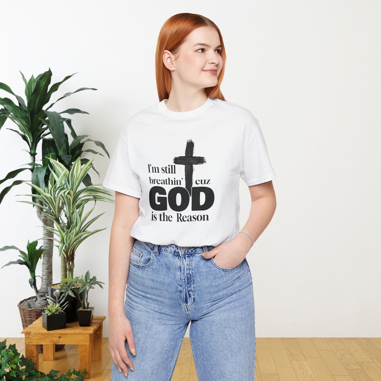 I'm Still Breathin' Cuz God is the Reason Unisex T-Shirt - Image 4