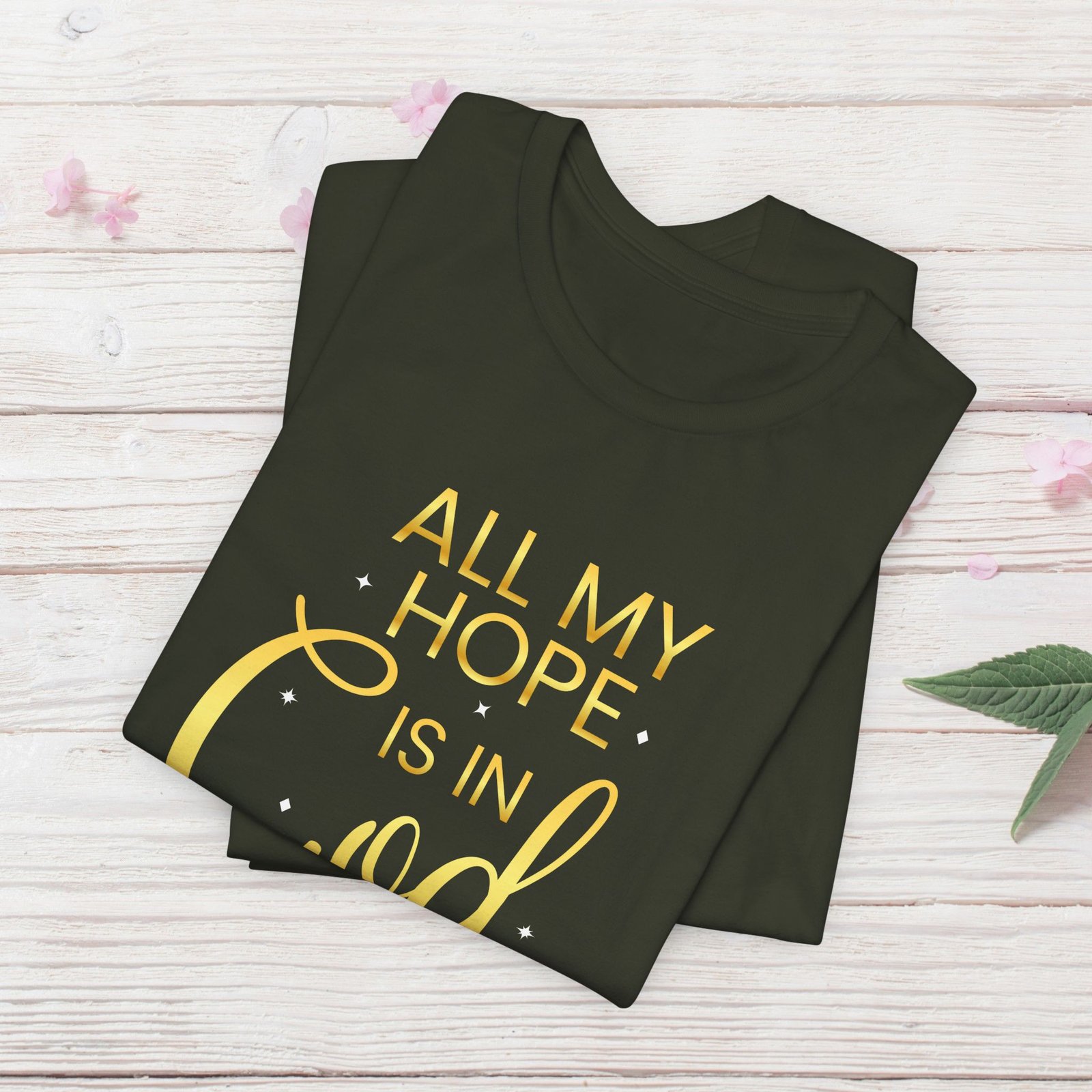 'All My Hope Is In God' T-Shirt - Gold - Image 7