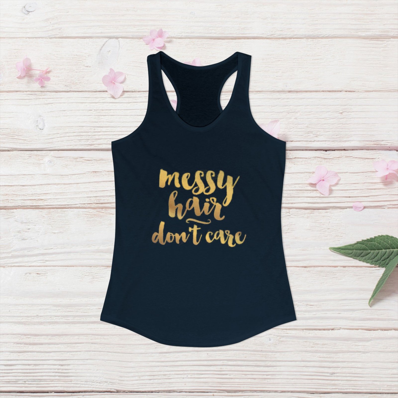 Messy Hair Don't Care Racerback Tank - Image 7