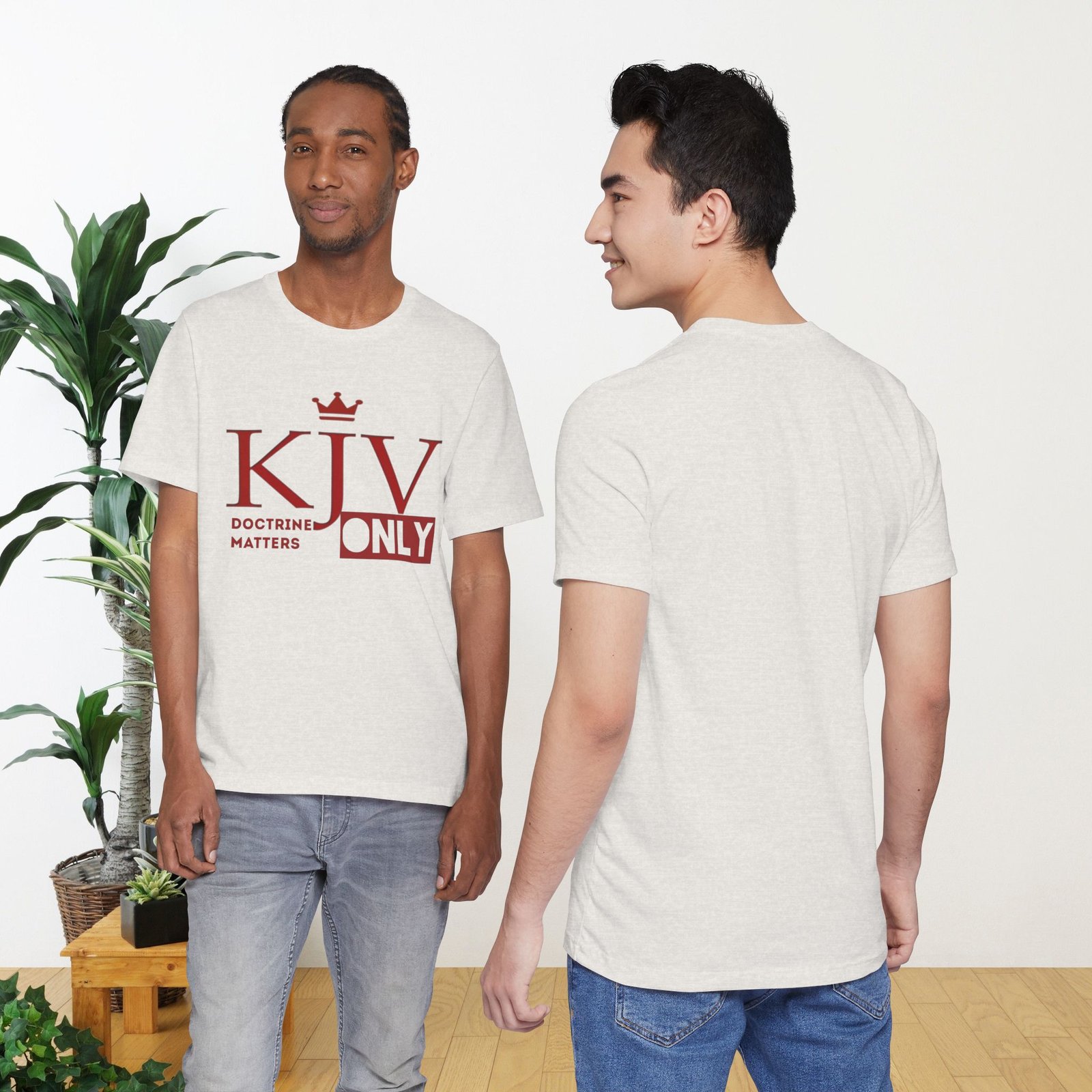 KJV Only - Doctrine Matters Unisex T-Shirt - Image 17