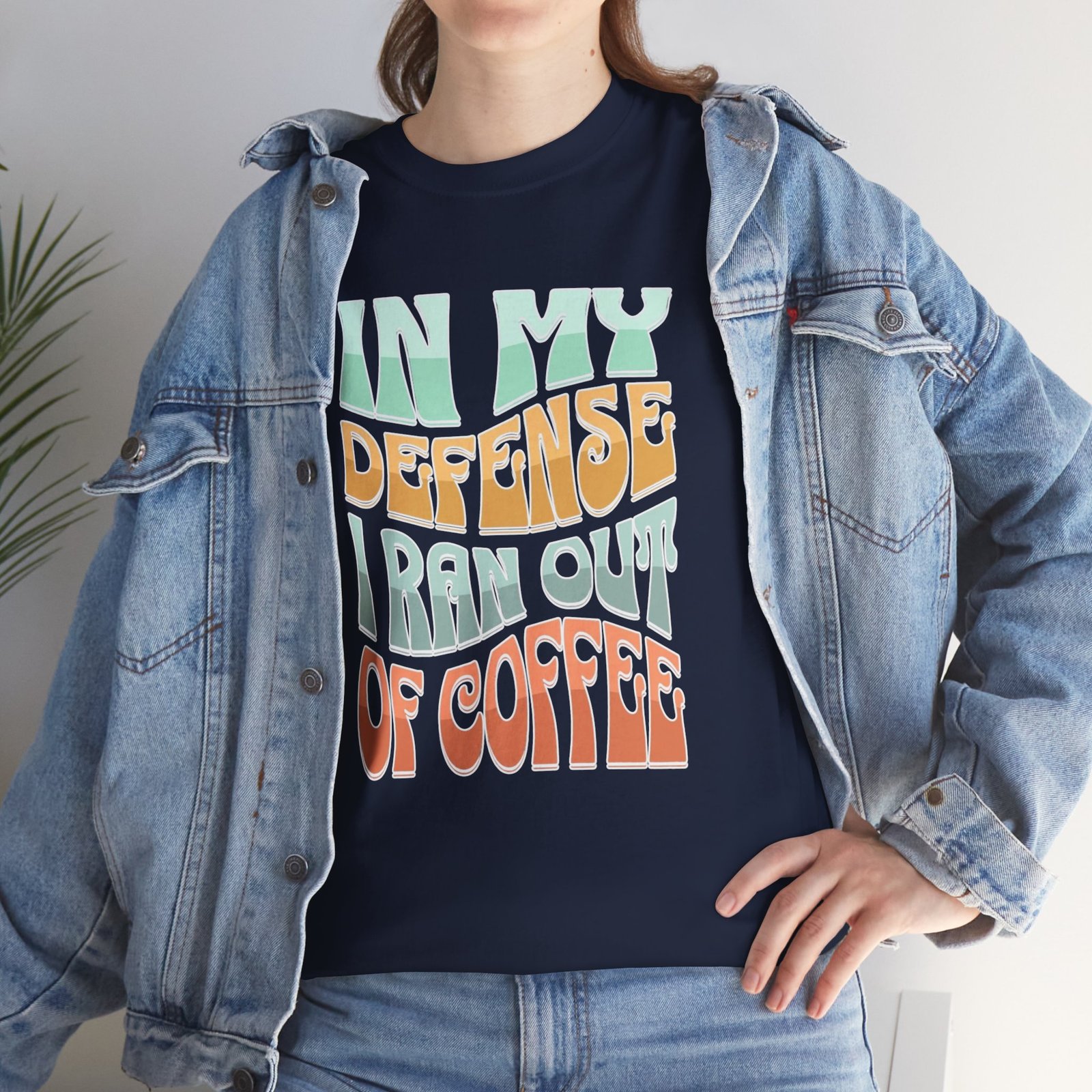In my Defense, I rean out of Coffee Unisex T-Shirt - Image 26