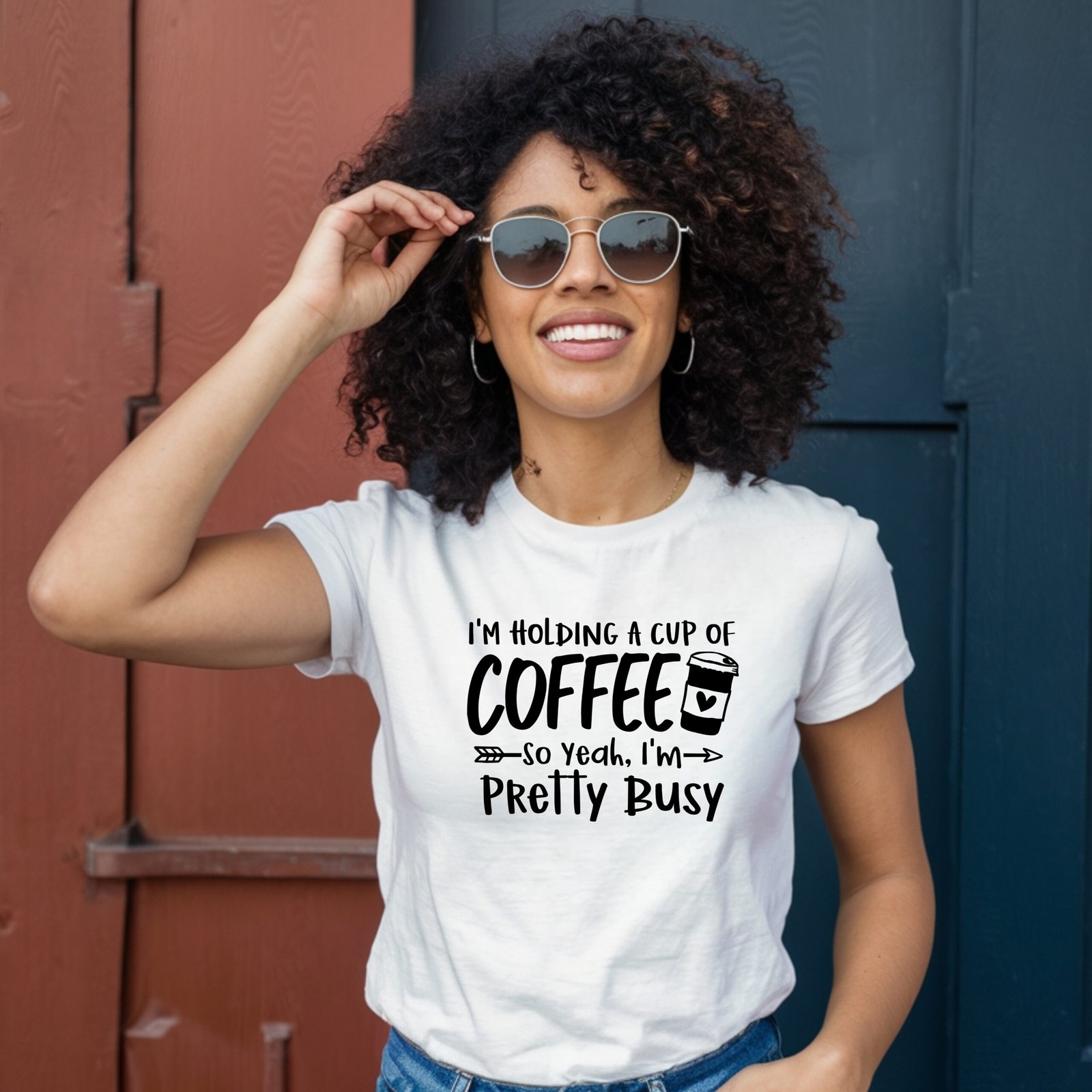 I’m Holding a Cup of Coffee, I'm Pretty Busy Unisex T-Shirt