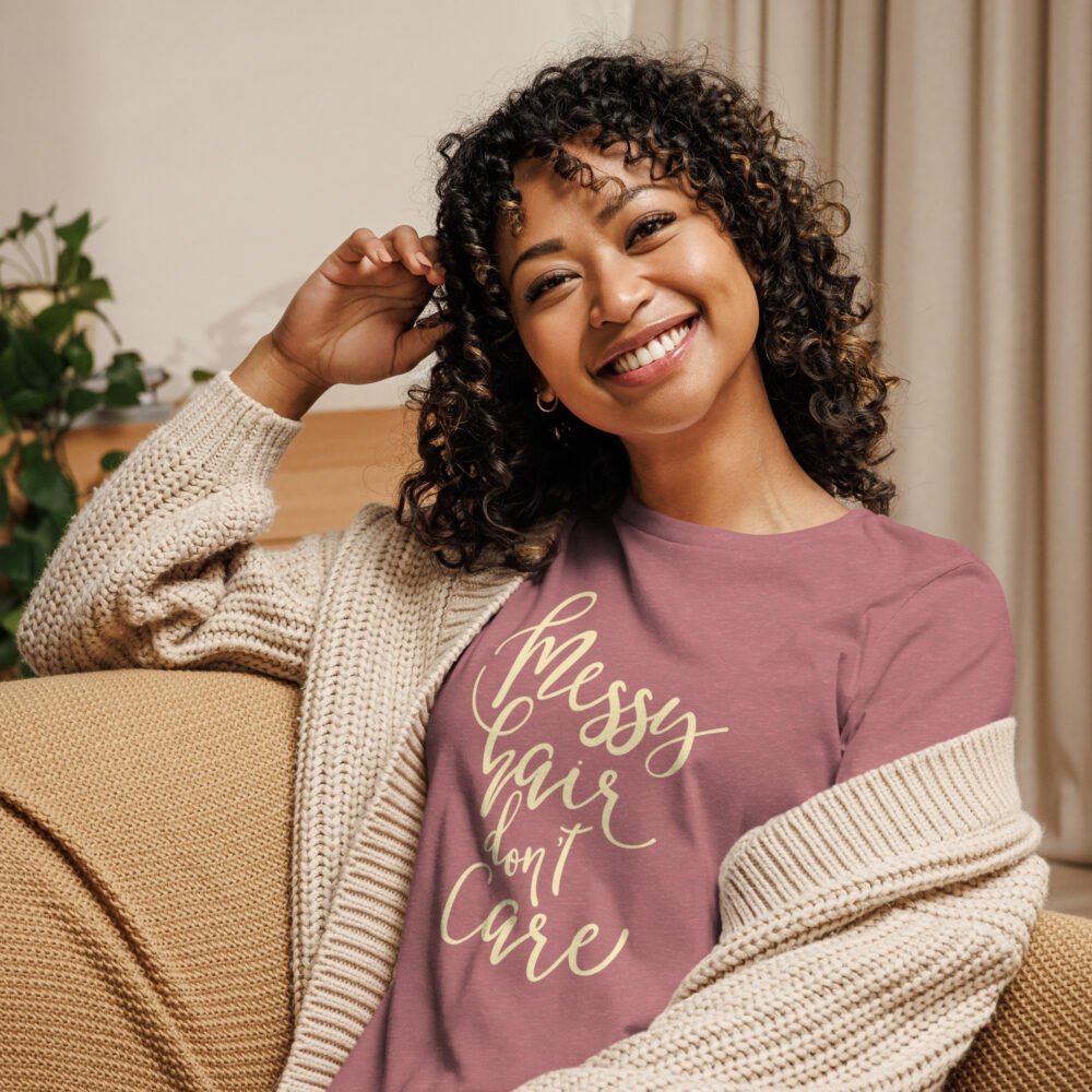 Messy Hair Don't Care Women's Relaxed T-Shirt - Image 2