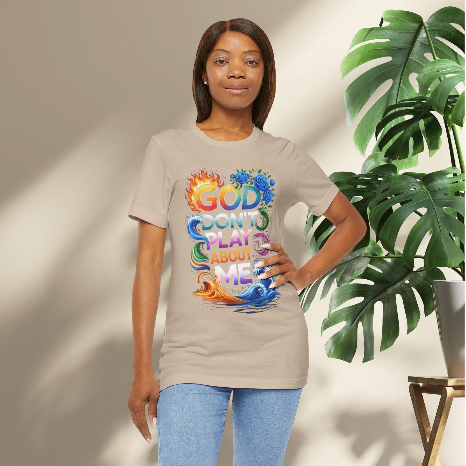 Bold Color God Don’t Play About Me T-Shirt - Image 9