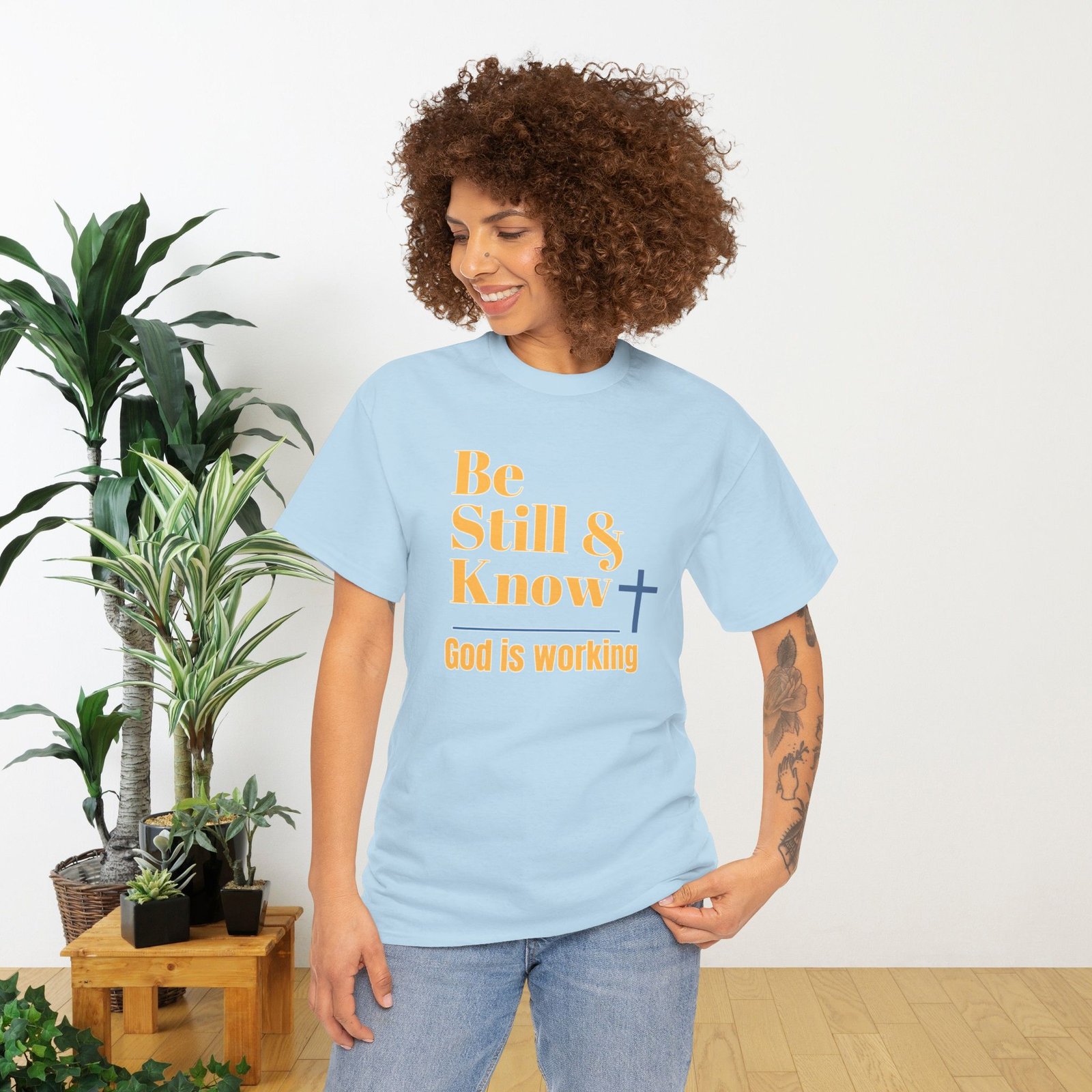 Be Still & Know God is Working Christian T-Shirt - Image 15