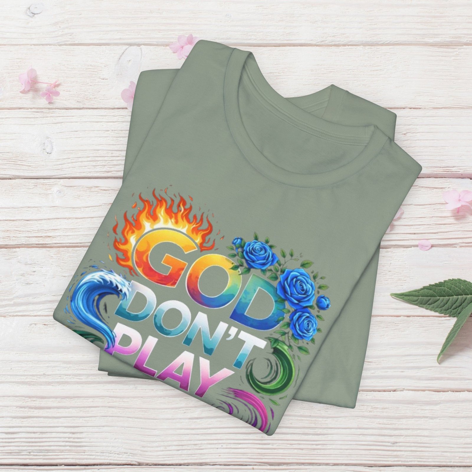 Bold Color God Don’t Play About Me T-Shirt - Image 12
