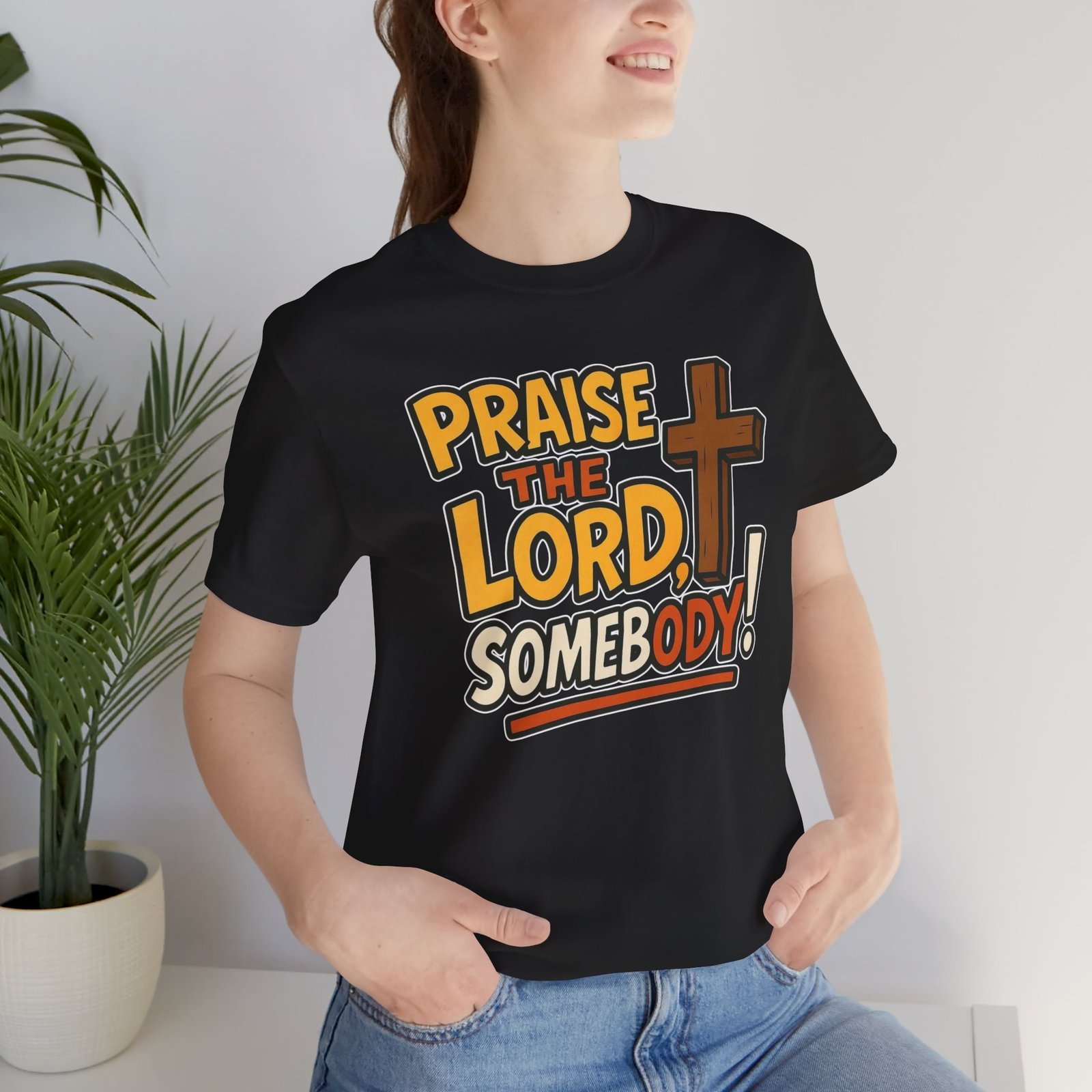 Praise the Lord Somebody! - Cross Unisex T-Shirt - Image 23