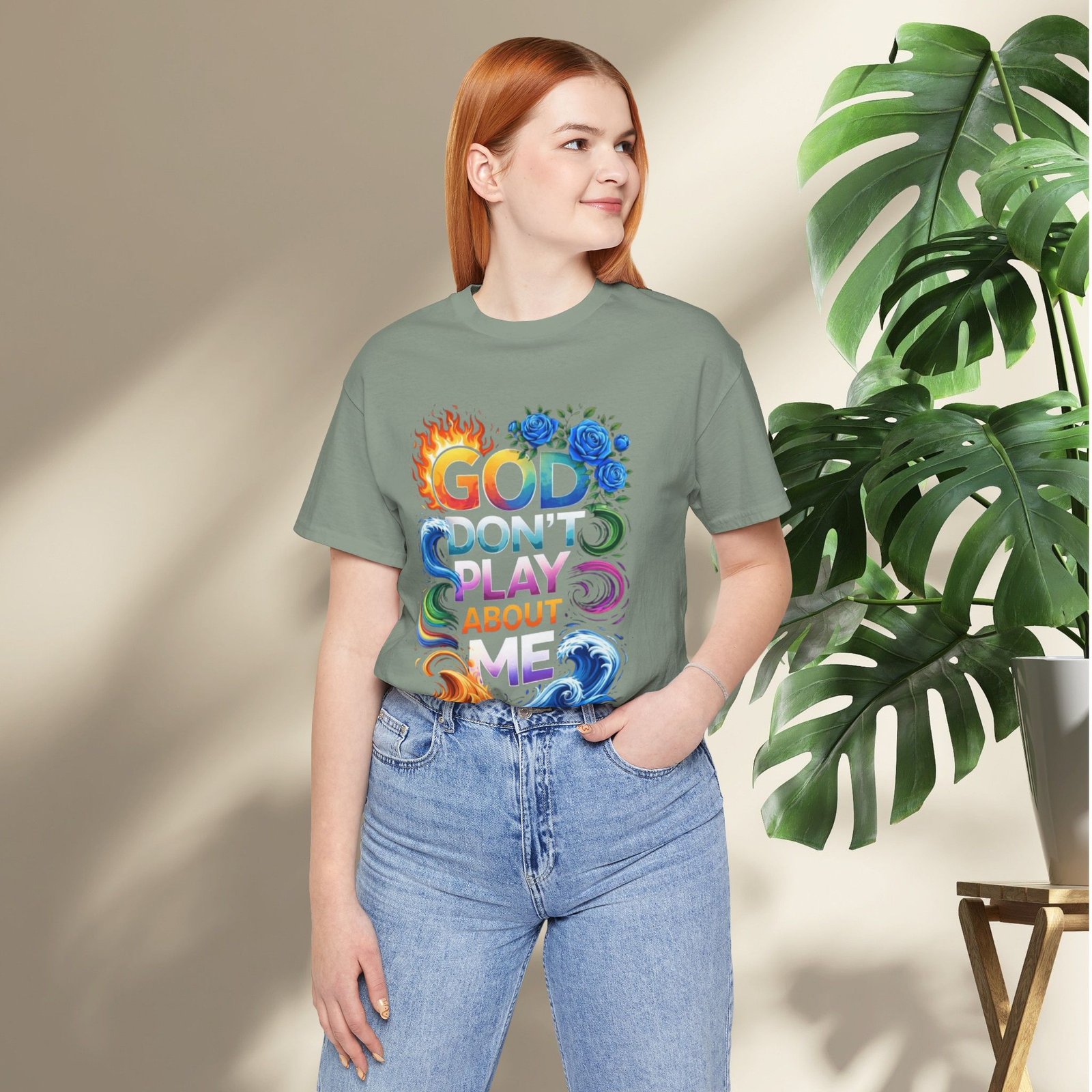 Bold Color God Don’t Play About Me T-Shirt - Image 13