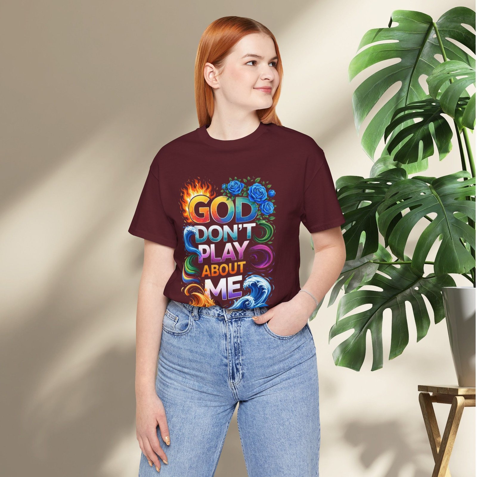 Bold Color God Don’t Play About Me T-Shirt - Image 33