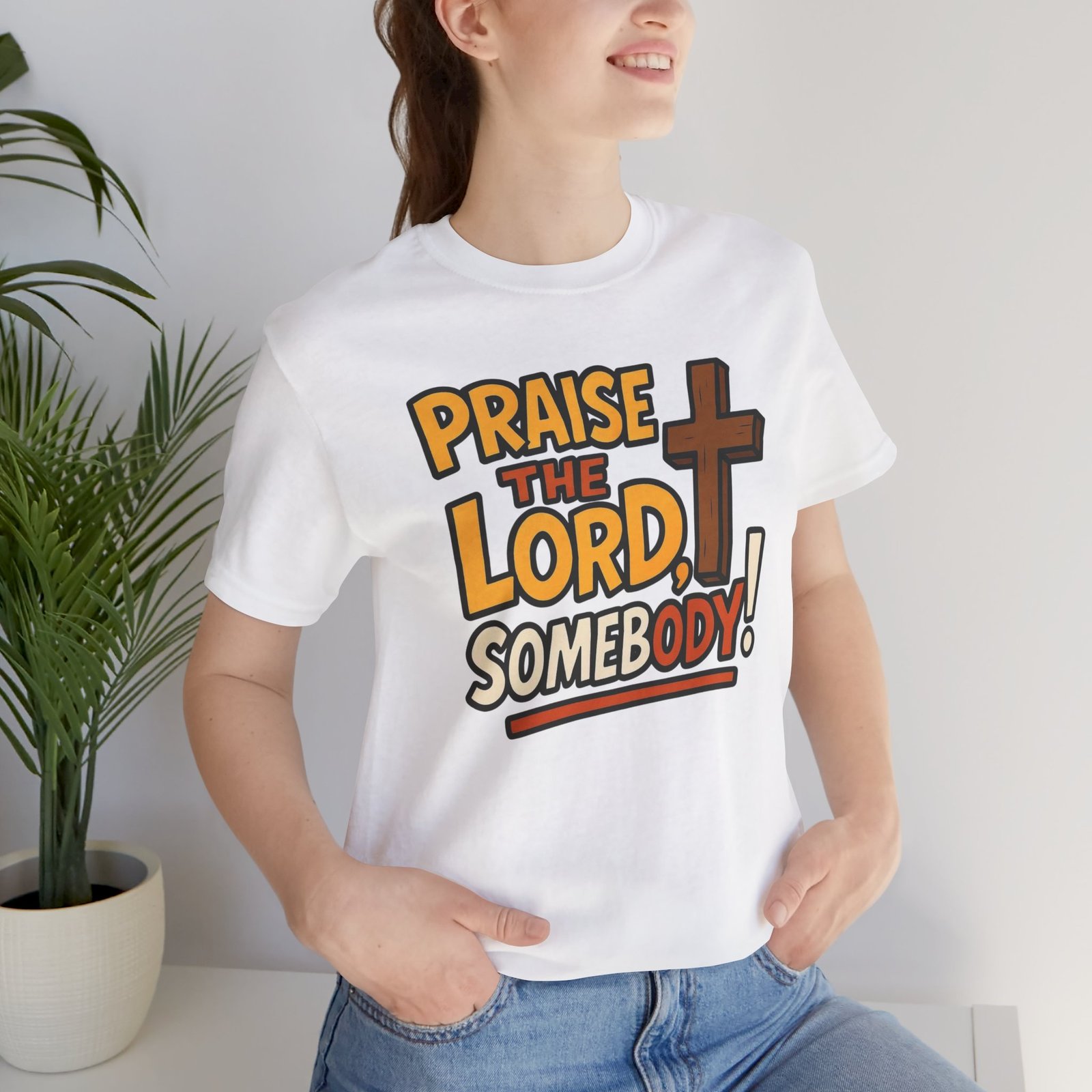Praise the Lord Somebody! - Cross Unisex T-Shirt - Image 67