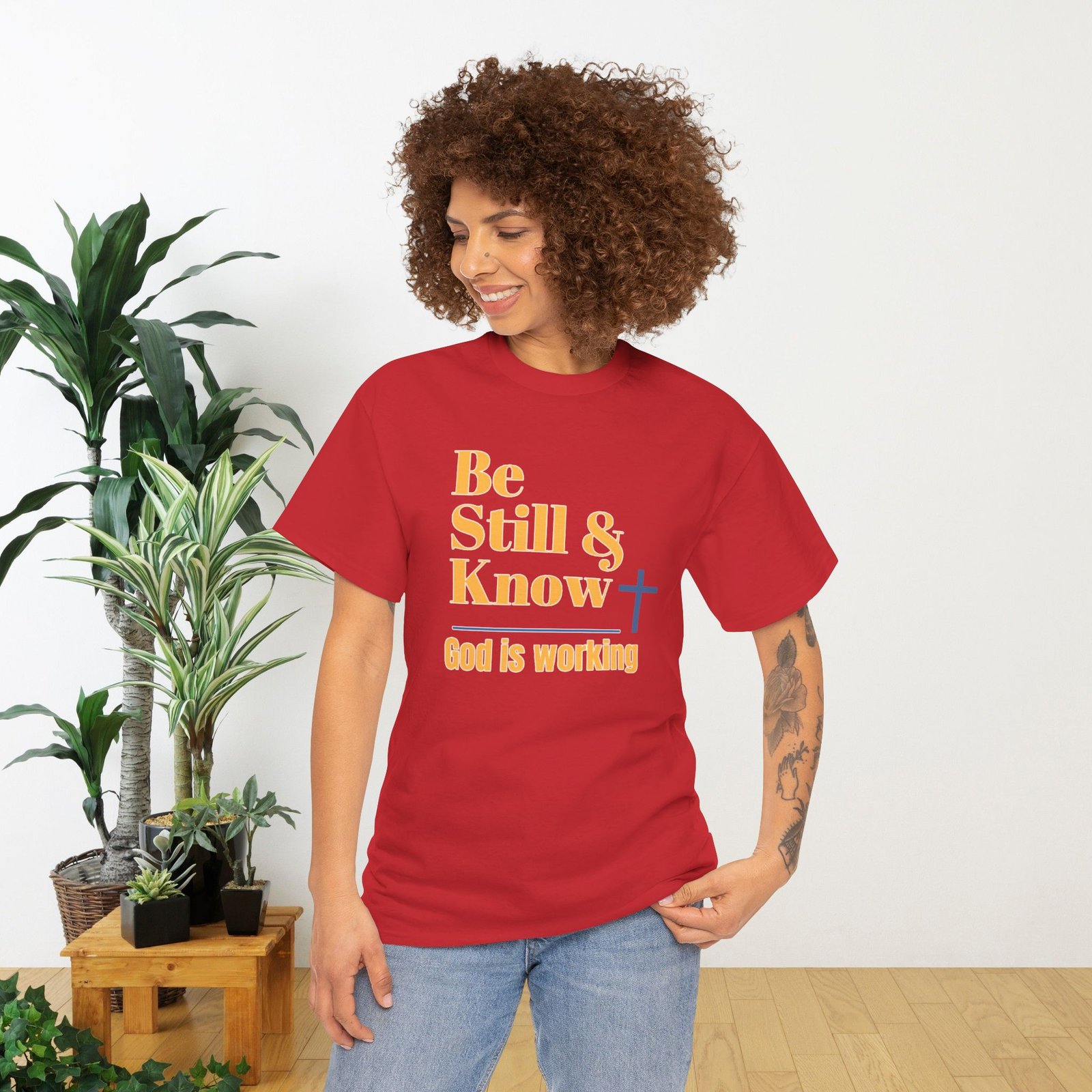 Be Still & Know God is Working Christian T-Shirt - Image 22