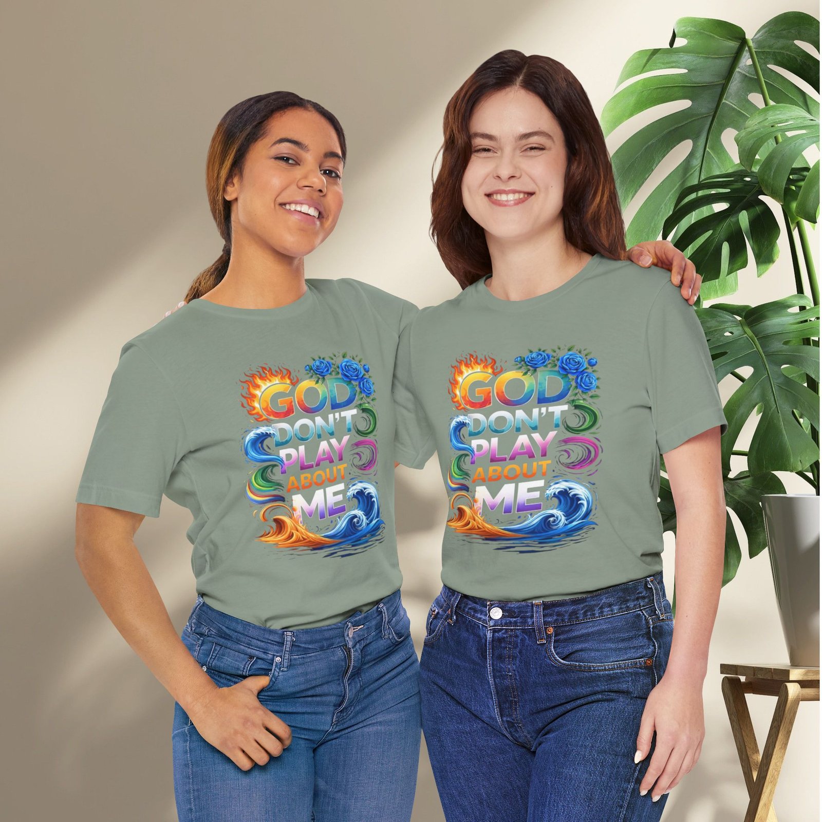 Bold Color God Don’t Play About Me T-Shirt - Image 16