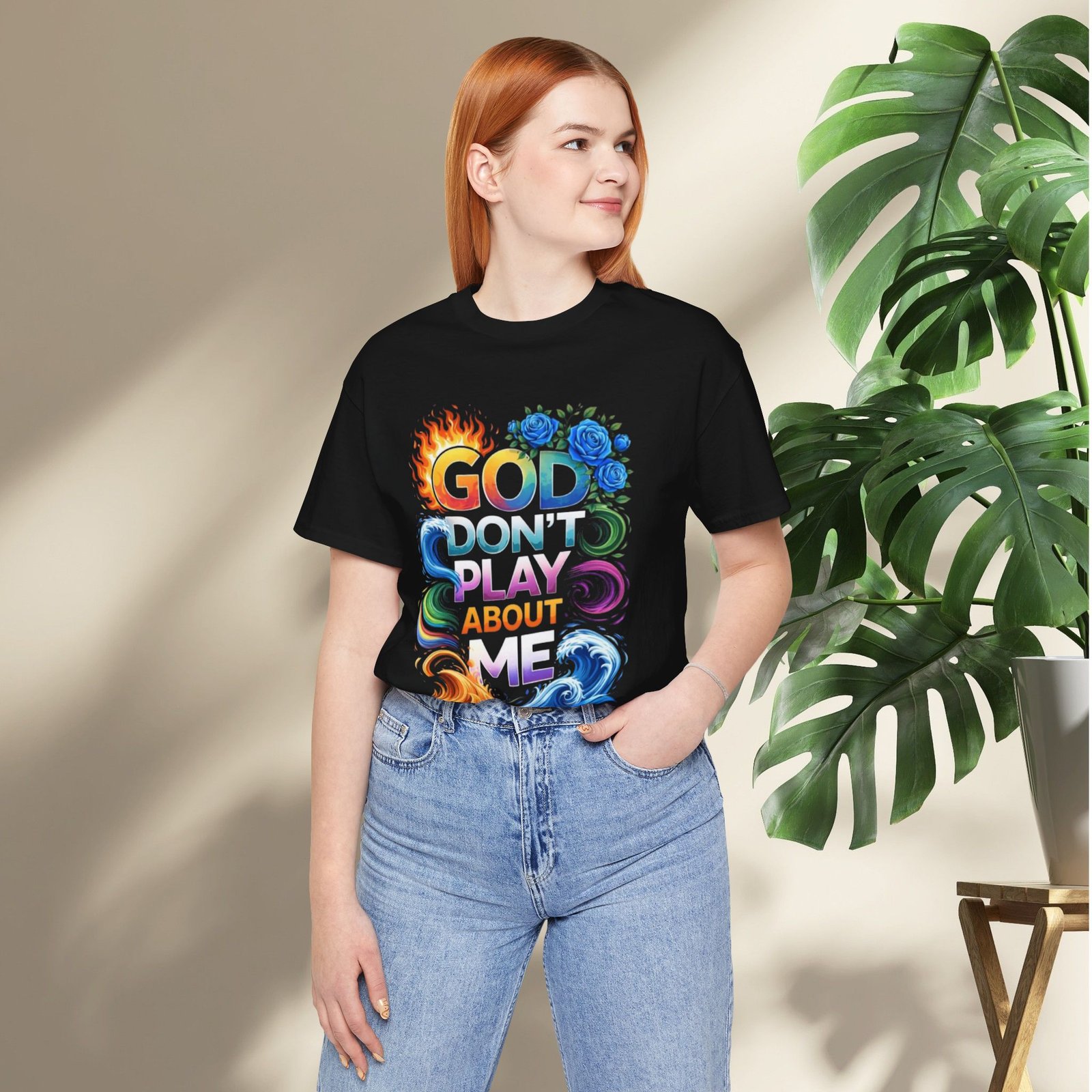 Bold Color God Don’t Play About Me T-Shirt - Image 4