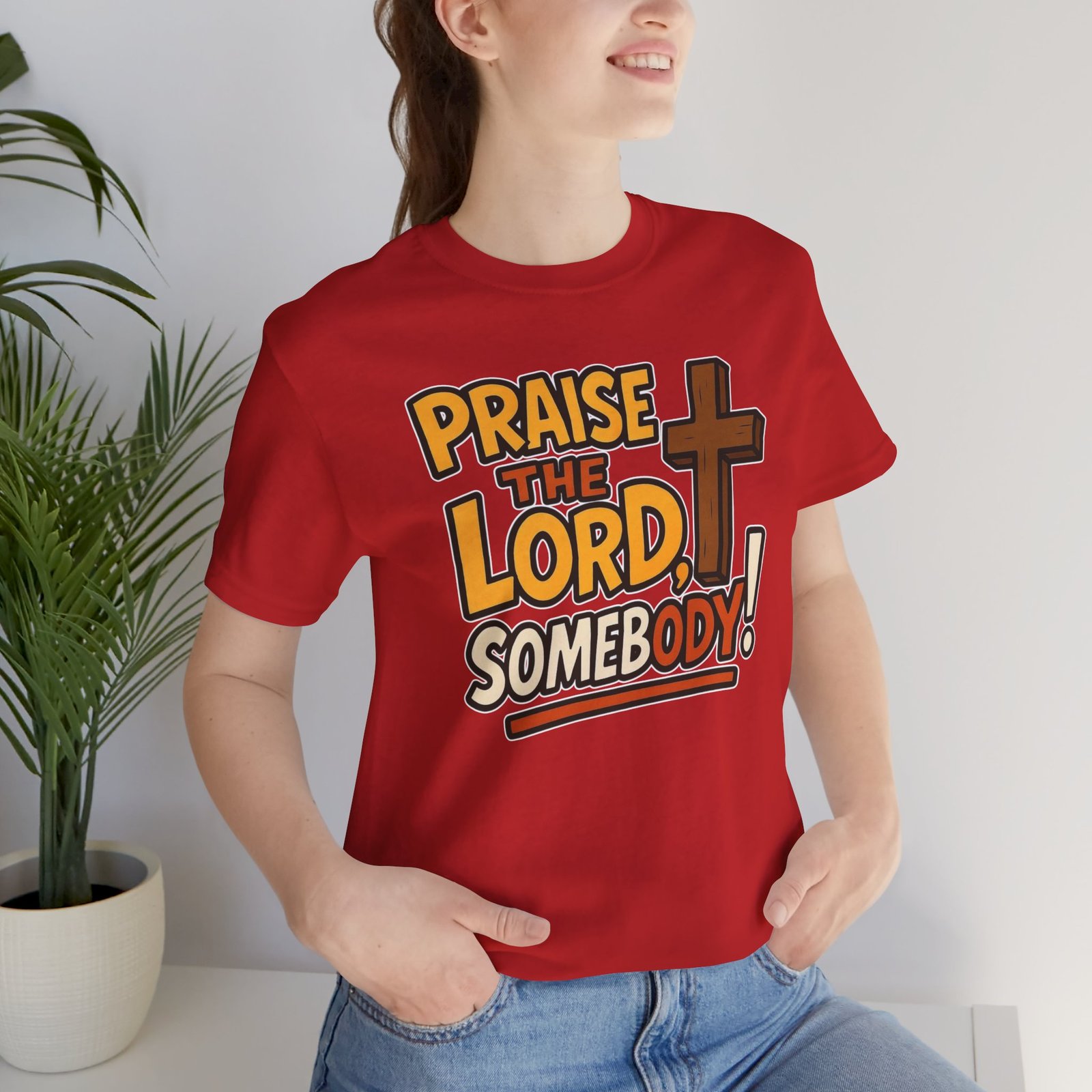 Praise the Lord Somebody! - Cross Unisex T-Shirt - Image 65