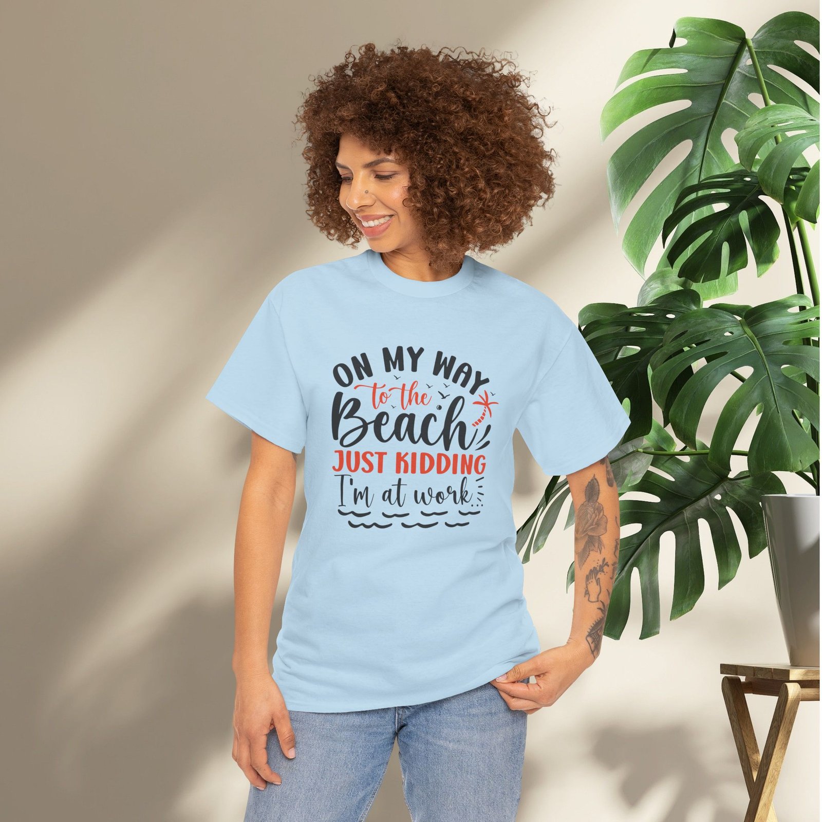 "On My Way to the Beach, Just Kidding I'm at Work" Unisex T-Shirt - Image 15