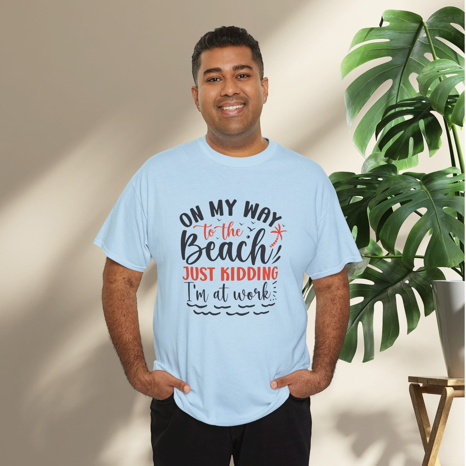 "On My Way to the Beach, Just Kidding I'm at Work" Unisex T-Shirt - Image 16