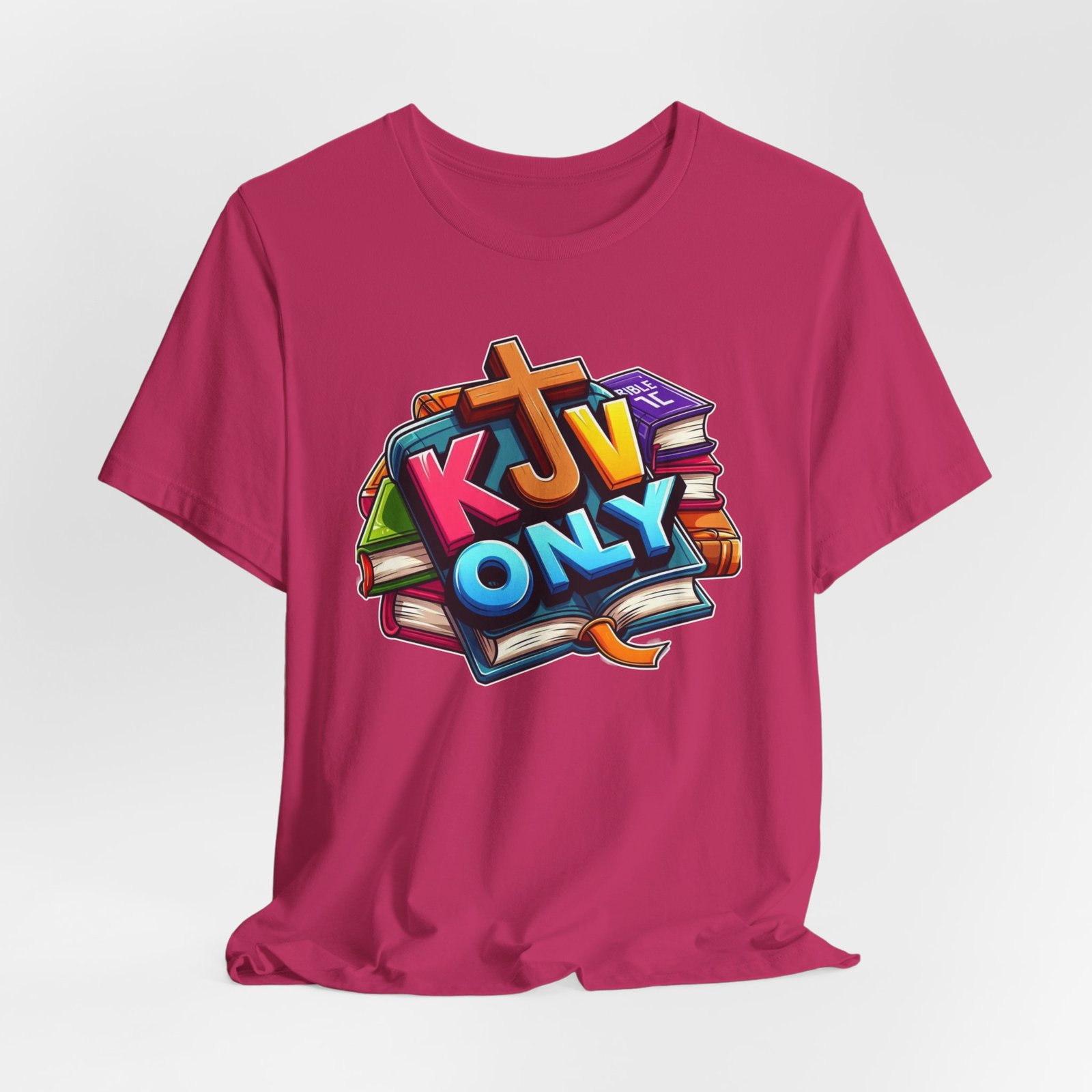 KJV Only - Cross - Bible Unisex T-Shirt - Image 57