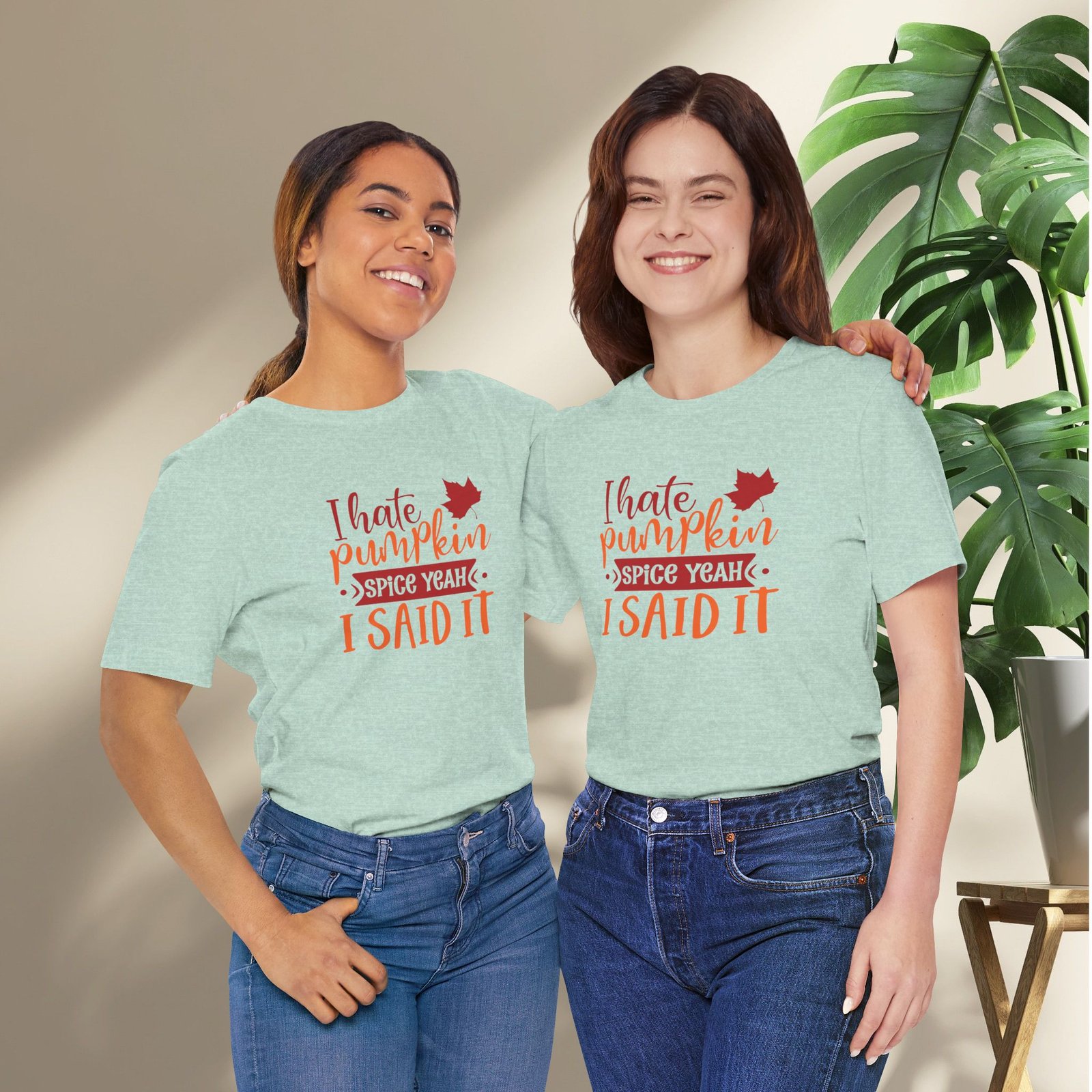 I Hate Pumpkin Spice, Yeah I Said It Unisex T-Shirt - Image 31