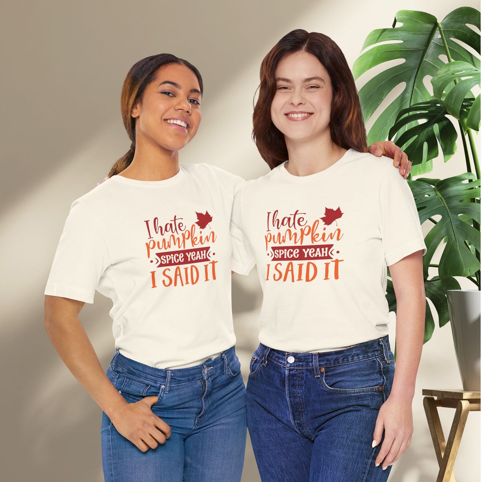 I Hate Pumpkin Spice, Yeah I Said It Unisex T-Shirt - Image 19