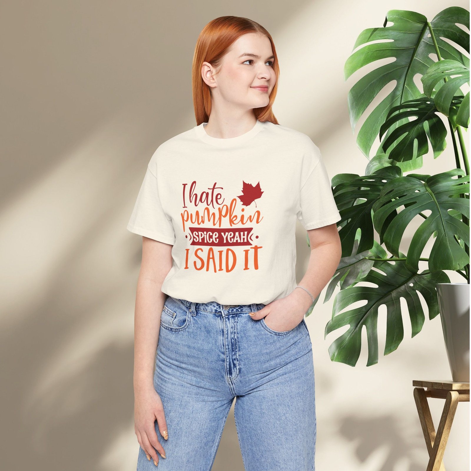 I Hate Pumpkin Spice, Yeah I Said It Unisex T-Shirt - Image 17