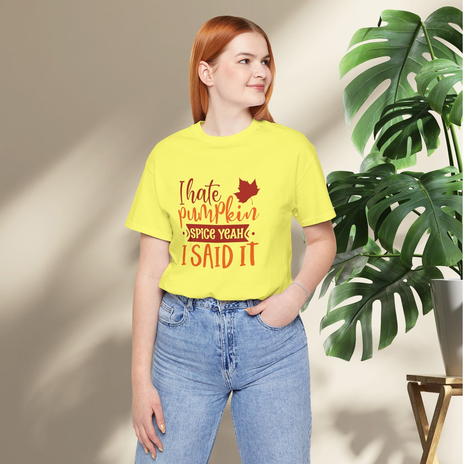 I Hate Pumpkin Spice, Yeah I Said It Unisex T-Shirt - Image 23