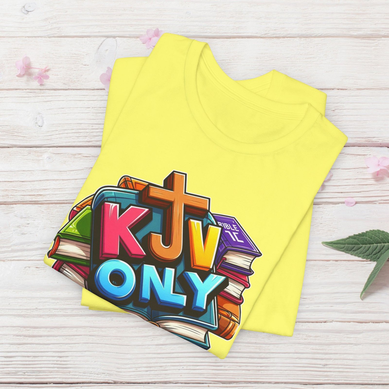 KJV Only - Cross - Bible Unisex T-Shirt - Image 32