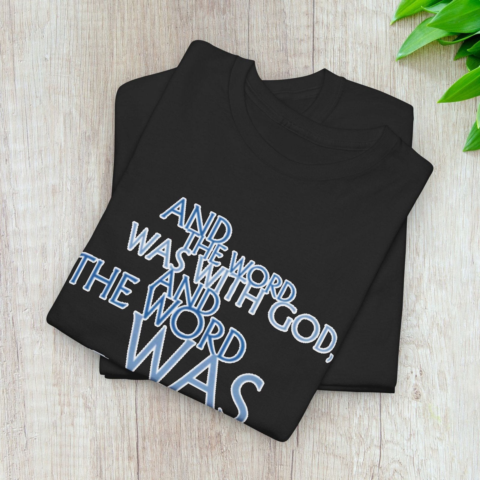 "The Word Was God" John 1:1 Unisex Scripture T-Shirt - Image 19